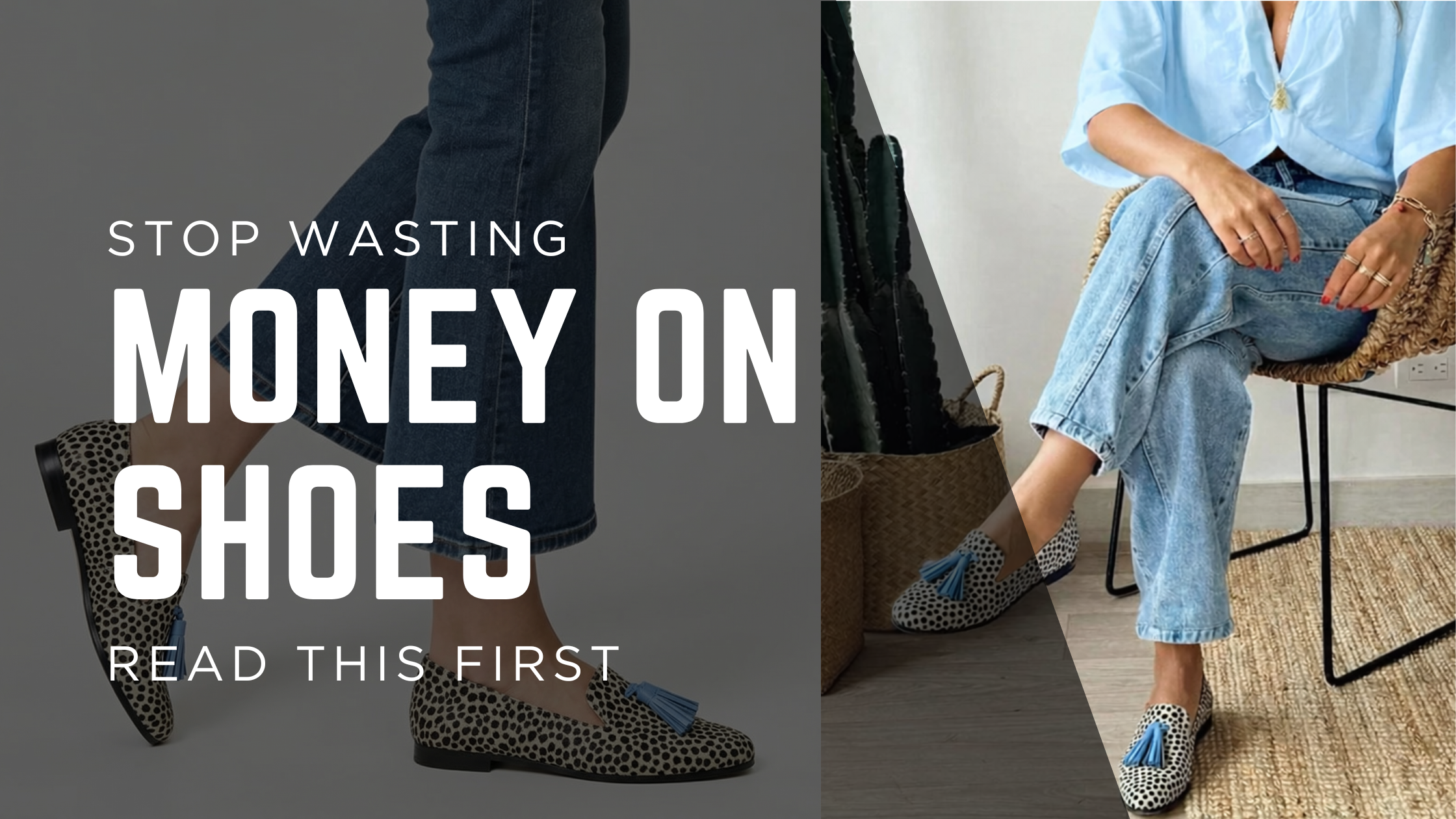 Stop Wasting Money on Shoes – Read This First